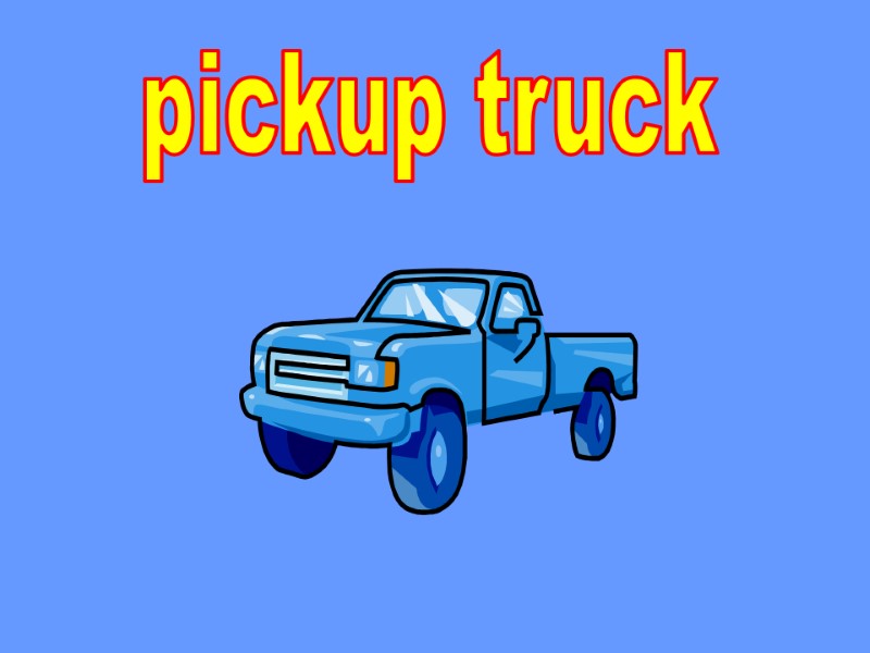 pickup truck